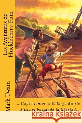 Las Aventuras de Huckleberry Finn (Spanish) Edition Mark Twain 9781974065486 Createspace Independent Publishing Platform - książka