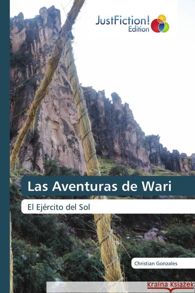 Las Aventuras de Wari Gonzales, Christian 9786138974819 JustFiction Edition - książka