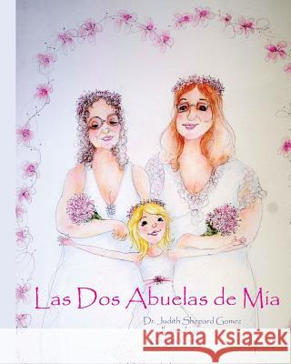 Las Dos Abuelas de Mia Carire, Christo 9781533641052 Createspace Independent Publishing Platform - książka