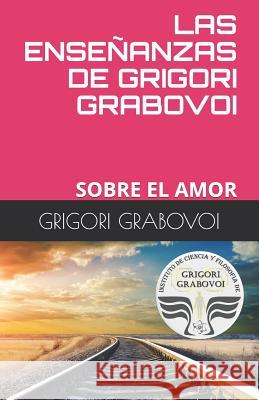 Las Enseñanzas de Grigori Grabovoi: Sobre El Amor Roman, Gema 9781980898009 Independently Published - książka