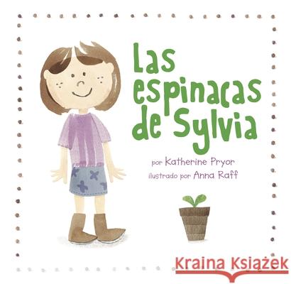 Las Espinacas de Sylvia  9780998047782 Readers to Eaters - książka