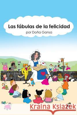 Las Fabulas de la Felicidad Por Don 9780998013329 Arte Maren, Incorporated - książka