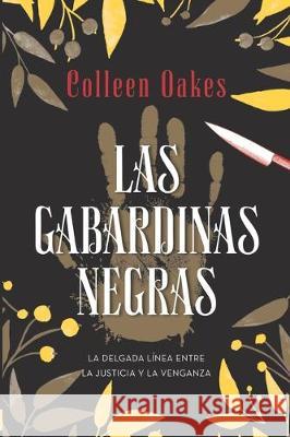 Las Gabardinas Negras Colleen Oakes 9786074536881 Selector - książka