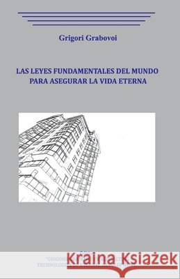 Las leyes fundamentales del mundo para asegurar la vida eternal Grabovoi, Grigori 9798652936105 Independently Published - książka