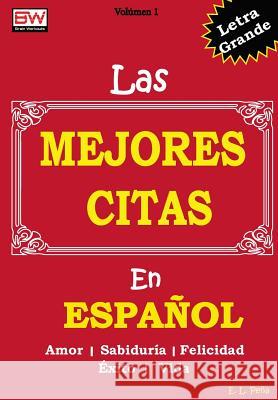 Las Mejores Citas En Español Pena, E. L. 9781984042620 Createspace Independent Publishing Platform - książka