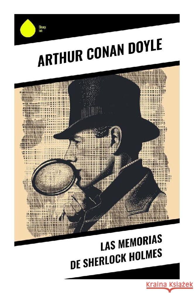 Las Memorias de Sherlock Holmes Doyle, Arthur Conan 9788028377830 Sharp Ink - książka