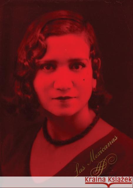 Las Mexicanas Pablo Ortiz Monasterio   9788419233363 Editorial RM Mexico - książka