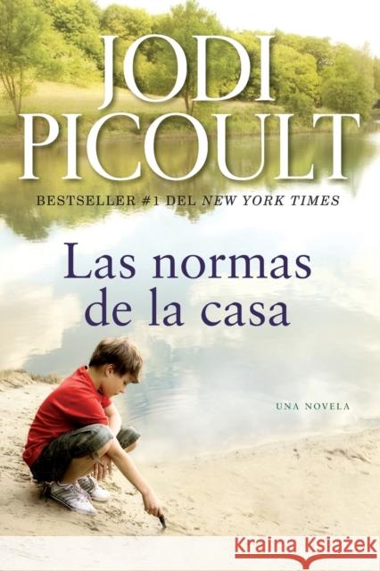 Las Normas de la Casa: Una Novela Jodi Picoult 9781476728360 Atria Books - książka