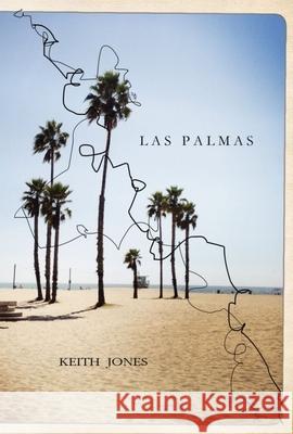 Las Palmas Keith Jones 9781632432155 Omnidawn - książka
