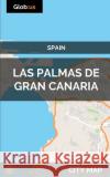 Las Palmas de Gran Canaria, Spain - City Map Jason Patrick Bates 9781973152583 Independently Published