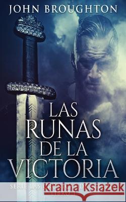 Las Runas de la Victoria John Broughton Enrique Laurentin  9784824177315 Next Chapter - książka