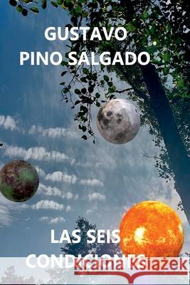 Las Seis Condiciones Gustavo Pin 9781326912055 Clube de Autores - książka