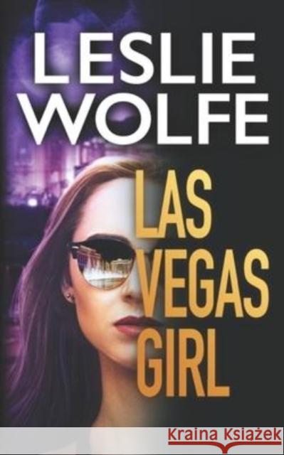 Las Vegas Girl Leslie Wolfe 9781945302220 Italics Publishing - książka