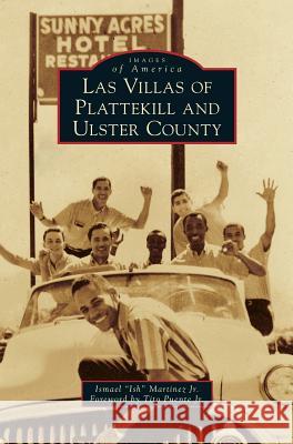 Las Villas of Plattekill and Ulster County Ismael 