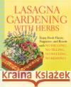 Lasagna Gardening With Herbs PATRICIA LANZA 9780875968971 Rodale Press