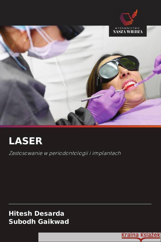 LASER Desarda, Hitesh, Gaikwad, Subodh 9786208617271 Wydawnictwo Nasza Wiedza - książka