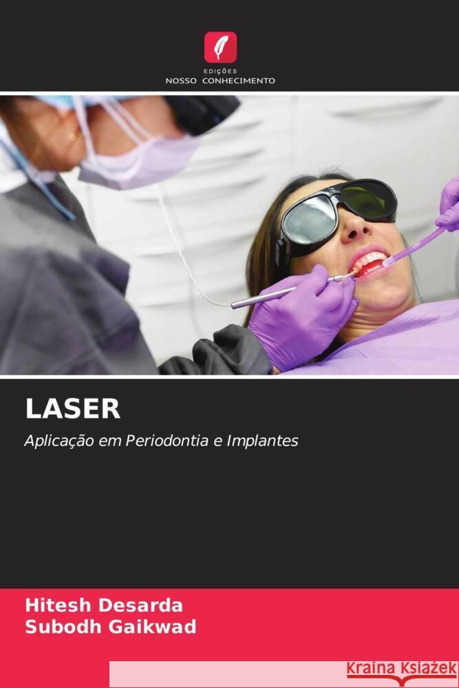 LASER Desarda, Hitesh, Gaikwad, Subodh 9786208617288 Edições Nosso Conhecimento - książka