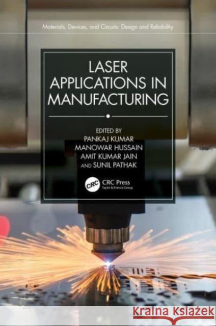 Laser Applications in Manufacturing  9781032245003 Taylor & Francis Ltd - książka