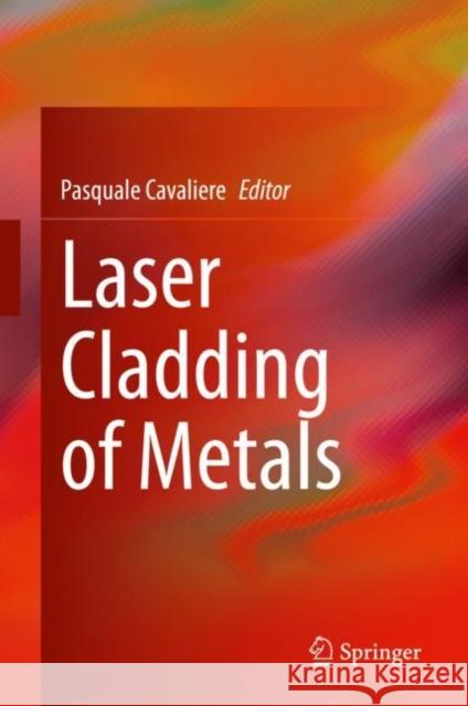 Laser Cladding of Metals Pasquale Cavaliere 9783030531942 Springer - książka