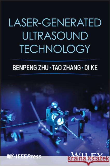 Laser-generated Ultrasound Technology Di (Huazhong University of Science and Technology, China) Ke 9781394365098  - książka