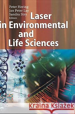 Laser in Environmental and Life Sciences: Modern Analytical Methods Hering, Peter 9783540402602 Springer - książka