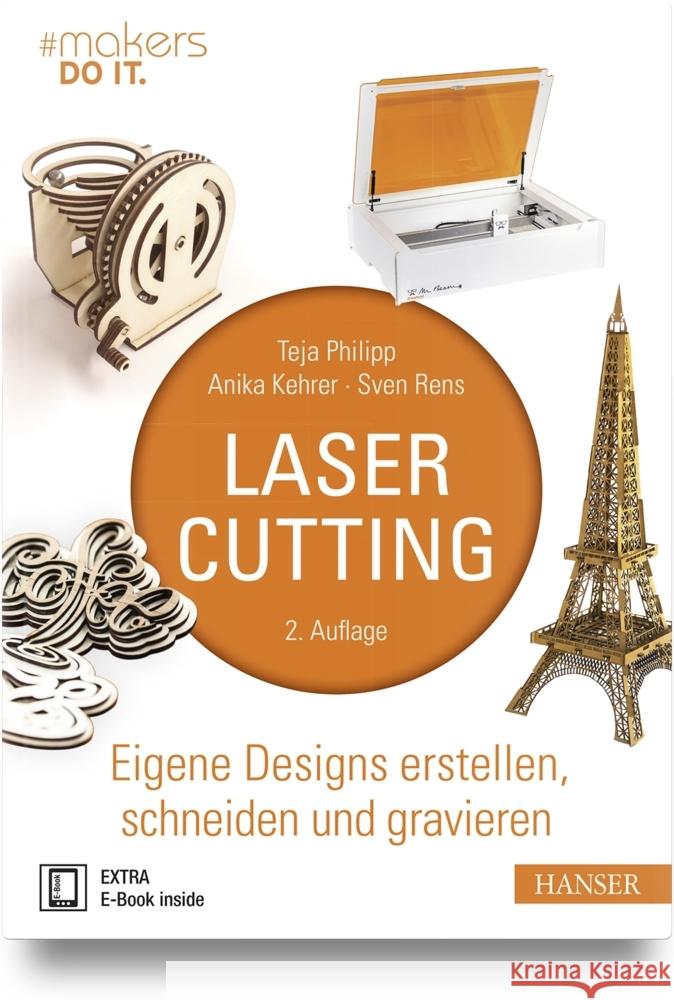 Lasercutting Philipp, Teja, Kehrer, Anika, Rens, Sven 9783446473454 Hanser Fachbuchverlag - książka