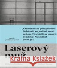 Laserový muž Gellert Tamas 9788082030917 Absynt - książka