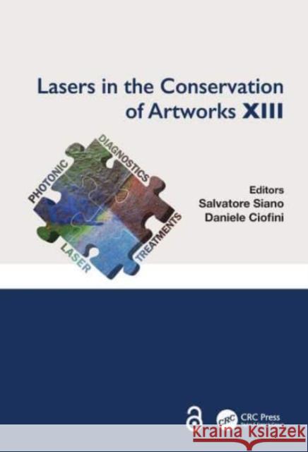 Lasers in the Conservation of Artworks XIII  9781032479958 CRC Press - książka