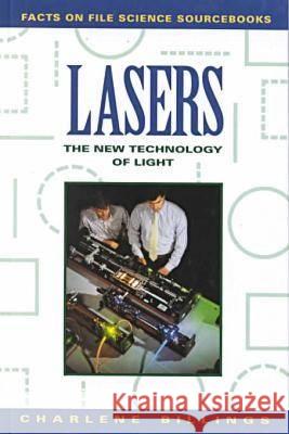 Lasers: The New Technology of Light  9780816026302 Facts On File Inc - książka