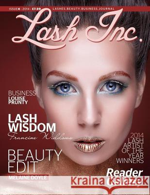 Lash Inc: Issue 4 Louise Prunty 9781502369659 Createspace - książka