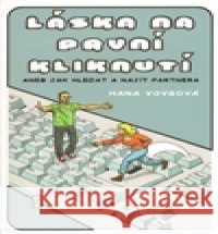 Láska na první kliknutí Hana Vovsová 9788025485729 Vovsová Hana - książka