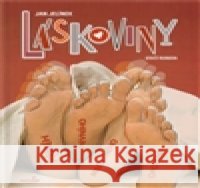 Láskoviny Jan Jelínek 9788090426368 MarieTum - książka