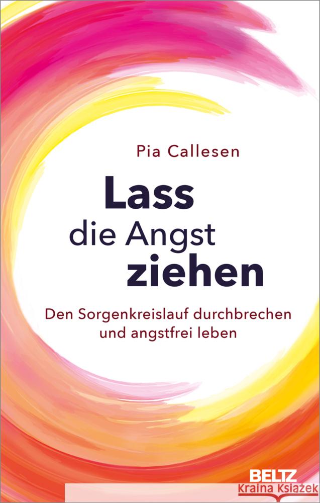 Lass die Angst ziehen Callesen, Pia 9783407866202 Beltz - książka