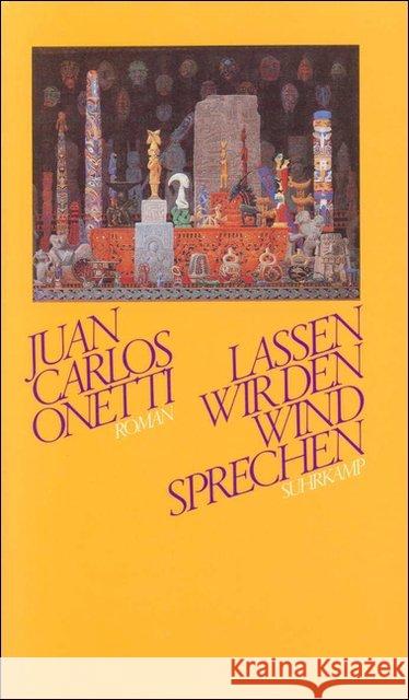 Lassen wir den Wind sprechen : Roman Onetti, Juan C. 9783518030936 Suhrkamp - książka