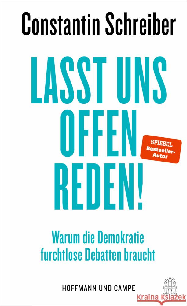 Lasst uns offen reden! Schreiber, Constantin 9783455018103 Hoffmann und Campe - książka