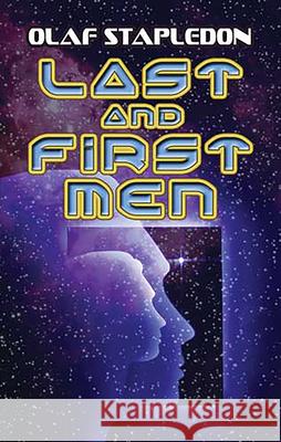 Last and First Men Olaf Stapledon 9780486466828 Dover Publications - książka