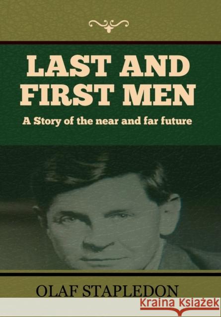 Last and First Men Olaf Stapledon 9781644394649 Indoeuropeanpublishing.com - książka