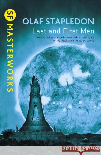 Last And First Men Olaf Stapledon 9781857988062 Orion Publishing Co - książka