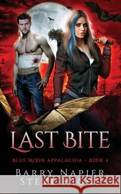 Last Bite Steve Higgs Barry Napier 9781918474589 Stevehiggsbooks - książka