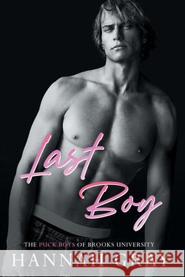 Last Boy Gray 9798330231089 Hannah Gray, LLC - książka
