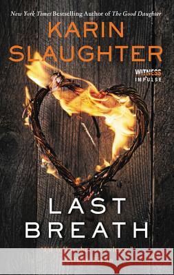 Last Breath Karin Slaughter 9780062792365 Witness Impulse - książka