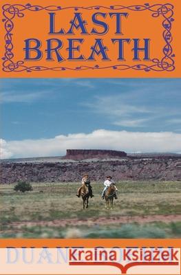 Last Breath Duane Boehm 9781533253057 Createspace Independent Publishing Platform - książka