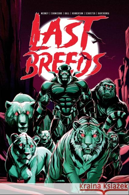 Last Breeds Jonathan Ball Matthew Medney Gmb Chomichuk 9781962594042 Gungnir Entertainment - książka