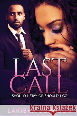 Last Call Lakisha Johnson 9798642305591 Independently Published - książka