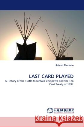 Last Card Played Roland Marmon 9783844392197 LAP Lambert Academic Publishing - książka