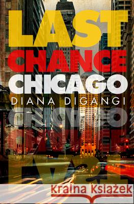 Last Chance Chicago  9781612942513 Bywater Books - książka