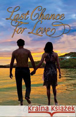 Last Chance For Love Cappel, Linda 9781986443296 Createspace Independent Publishing Platform - książka