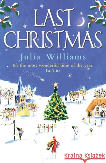 Last Christmas Julia Williams 9781847560865  - książka