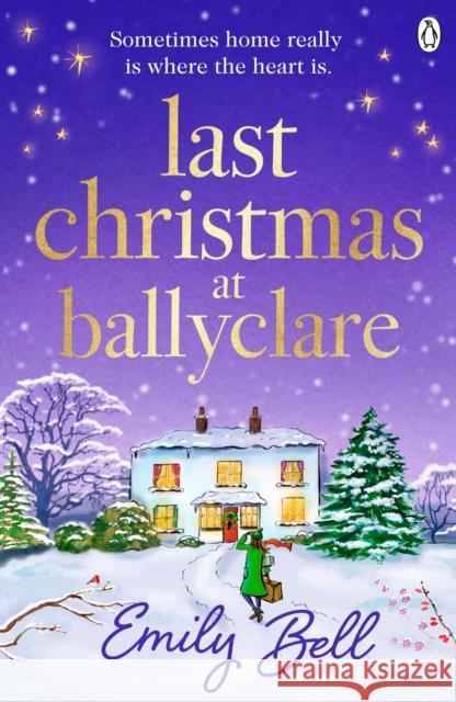 Last Christmas at Ballyclare Emily Bell 9781405952675 Penguin Books Ltd - książka