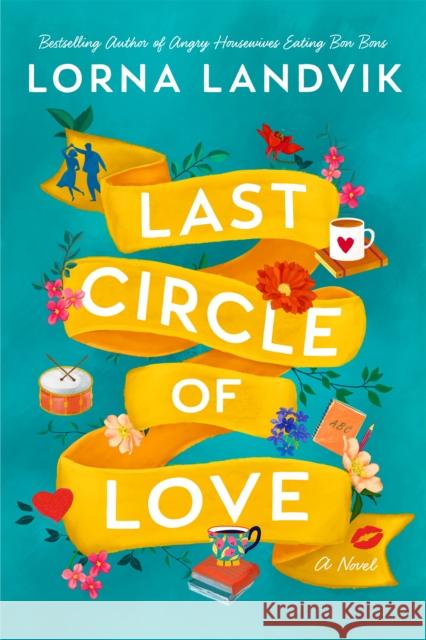 Last Circle of Love Lorna Landvik 9781662506260 Amazon Publishing - książka